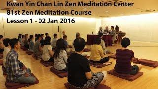 KYCL #81 Zen meditation course - Lesson 1