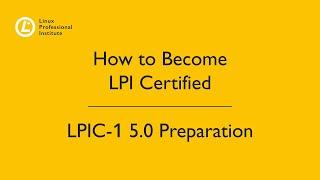 LPI Webinar: LPIC-1 5.0 Preparation Webinar - Kenny Armstrong, March 3, 2020