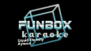 Ayreon - Liquid Eternity (Funbox Karaoke, 2008)