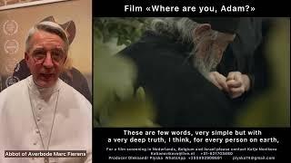 Abbot of Averbode Marc Fierens about the film "Where are you, Adam?"