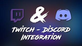 Tutorial - Twitch Integration auf Discord für Affiliates & Partner und Verknüpfung normaler Nutzer