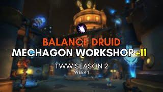 Mechagon Workshop +11 | Balance Druid WORLD 7th | TWW Season 2 Week 1