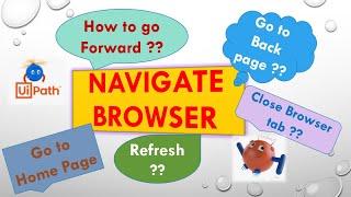 Navigate browser | Modern activities in UiPath studio | How to use navigation options in browser