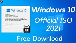 Windows 10: How to Download ISO File (Official) From Microsoft | Download Windows 10 ISO File 2021