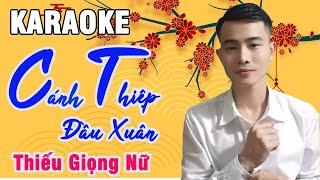 Cánh Thiệp Đầu Xuân Karaoke Song Ca Thiếu Giọng Nữ Song Ca Cùng Nhất