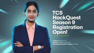 TCS HackQuest Season 9 | Register Now for 2025 Batch Students!