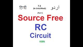 Source Free RC Circuit || Example 7.1 || Practice Problem 7.1 || LCA 7.2(1)