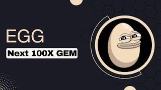 EGG - Next 100X Memecoin on SOL?