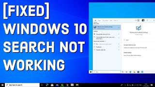 How to Fix Windows 10 Search Not Working