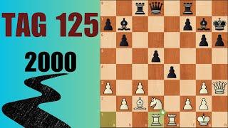 Ich spiele jeden Tag Schach bis 2000 ELO - Tag 125