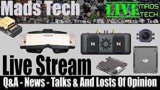 DJI O4 Aftermath Thoughts - Caddx New FPV VTX/System Leak - OpenIPC & OpenHD Make Up - Q&A and More.