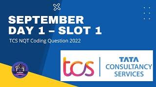 TCS NQT Coding Question 2022 – September Day 1 – Slot 1
