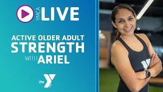 Best of Senior Adult Strength 1 - Ariel - YMCA Virtual Fitness