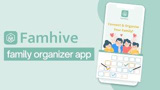 Famhive - Family Organizer App