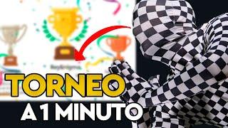 Partidas de AJEDREZ Online a 1 MINUTO  - Torneo BULLET en Lichess