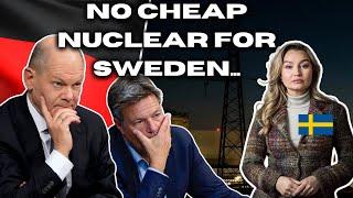 Germany keeps pissing off Sweden by refusing cheap money for nuclear