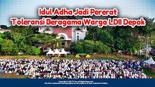 LDII TV: LDII Depok Kerja Sama dengan Yayasan Lembaga Cornelis Chastelein helat Salat Idul Adha