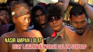 Hantaman NASIR AMPAN LOLAT buat pepadu ini tidak berkutik dan Nyarah || Peresean Lombok