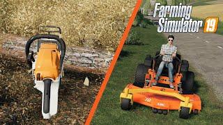 FS19 - TIDYING UP the area and CUTTING down TREES - New mods for Farming Simulator 2019 ROLEPLAY