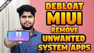 Debloat miui | How to remove system apps in miui 12 | (No root)