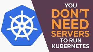 Serverless Kubernetes with AWS EKS and Fargate: You don't need servers to run a Kubernetes Cluster