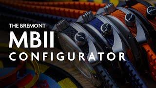 NEW Bremont MBII Configurator: YOUR BREMONT, YOUR WAY