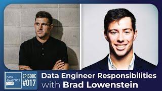 New Responsibilities of a Data Engineer vs DBA with Brad Lowenstein