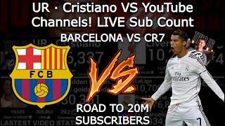 UR · Cristiano Ronaldo's New YouTube Channel VS FC Barcelona! Live Sub Count