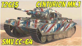 Centurion mk.1, T26E5 & SMV CC-61 ● WoT Blitz