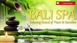 1 HOURS relaxing music "PIANO and GAMELAN" for Yoga, Massage, SPA