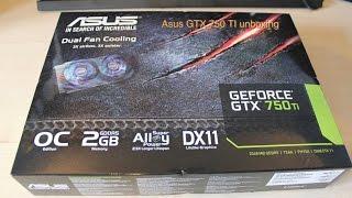 asus GTX 750 TI unboxing