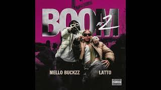 Mello Buckzz & Latto - Boom Pt. 2 (AUDIO)