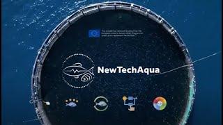 NewTechAqua - Sustainable, Resilient and Innovative European Aquaculture practices.