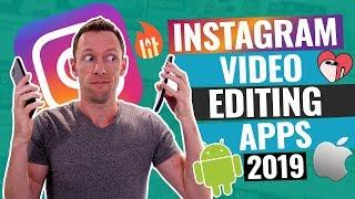 Instagram Video Editing Apps (2019!)