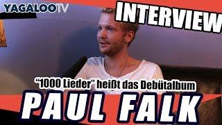 PAUL FALK im Interview zu "1000 Lieder", dem Debütalbum