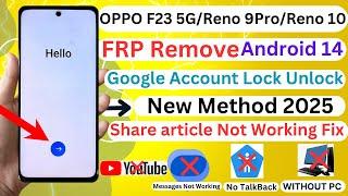 OPPO F23 5G/Reno 9 Pro/Reno 10 FRP Remove Android 14 Share article Not Working Fix Without PC 2025