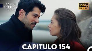 Amor Eterno Capítulo 154 (Doblado en Espanol)