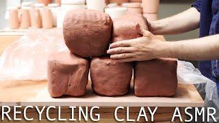 Recycling Clay — ASMR Edition