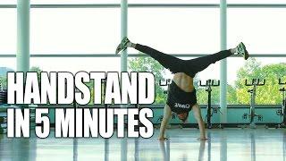 Learn How to Handstand in Only 5 Minutes | ASAP