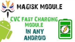 Magisk module for fast charging All Root Device