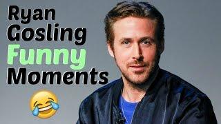 Ryan Gosling Funny Moments