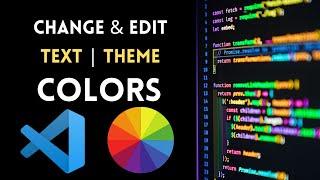 How to Change Text Color in Visual Studio Code in 2023 VSCode Syntax Highlighting| Eachandeverything
