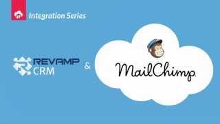 MailChimp integration with Revamp CRM