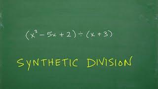 Synthetic Division – How To Do