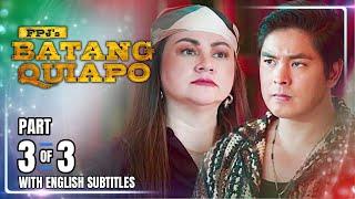 FPJ's Batang Quiapo | Episode 416 (3/3) | September 19, 2024 (w/ English Subtitles)