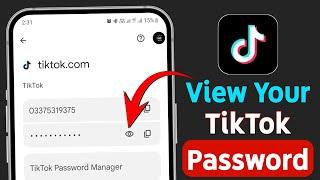 TikTok ka password kaise pata kare | How to See TikTok Password | TopTipTech