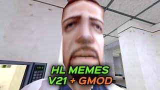 HALF-LIFE MEMES V21 + GMOD