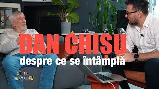 DAN CHIȘU, despre viață și lume. #interviuricsi