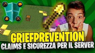 GRIEFPREVENTION ADMIN TUTORIAL. COME USARE I CLAIMS DI GRIEFPREVENTION PLUGIN? NUOVO VIDEO YT 2021