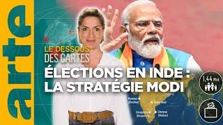 Élections en Inde : la stratégie Modi | L'essentiel du Dessous des Cartes | ARTE